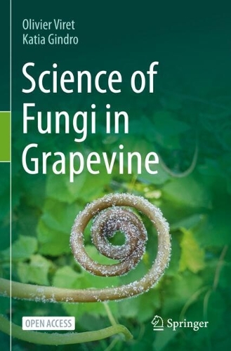Science of Fungi in Grapevine.
