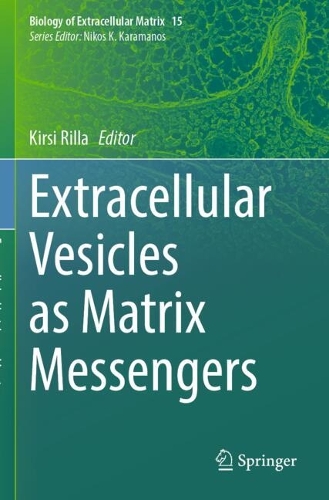 Extracellular Vesicles as Matrix Messengers.