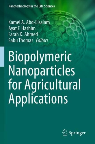 Biopolymeric Nanoparticles for Agricultural Applications.