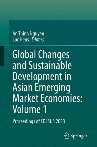 Global Changes and Sustainable Development in Asian Emerging Market Economies. Volume 1