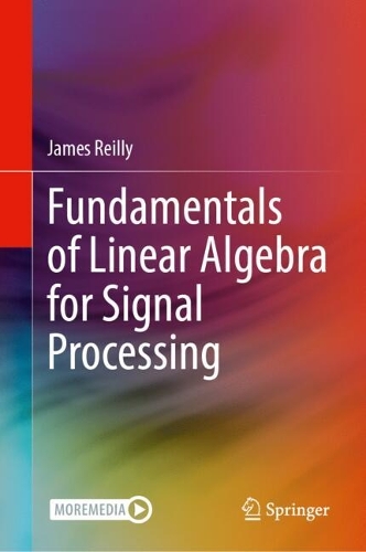 Fundamentals of Linear Algebra for Signal Processing. 2024 ed.