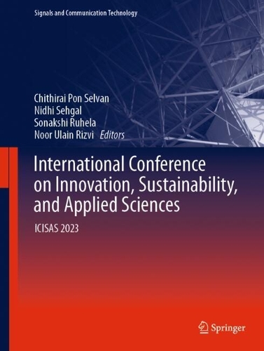 International Conference on Innovation, Sustainability, and Applied Sciences: ICISAS 2023. 2024 ed.