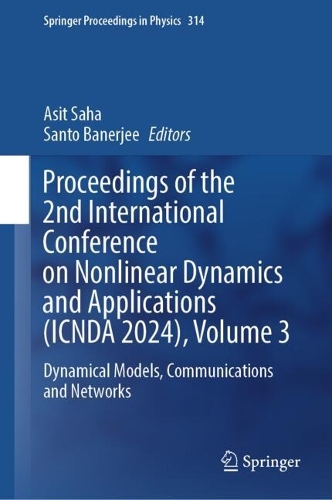 Proceedings of the 2nd International Conference on Nonlinear Dynamics and Applications (ICNDA 2024), Volume 3: Dynamical Models, Communications and Networks. 2024 ed.