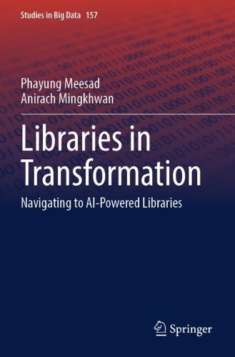 Libraries in Transformation: Navigating to AI-Powered Libraries.