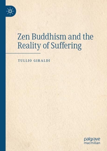 Zen Buddhism and the Reality of Suffering.