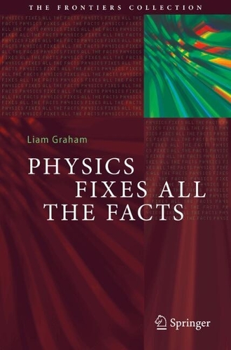 Physics Fixes All the Facts. 2024 ed.