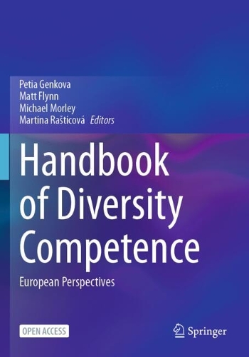 Handbook of Diversity Competence: European Perspectives.