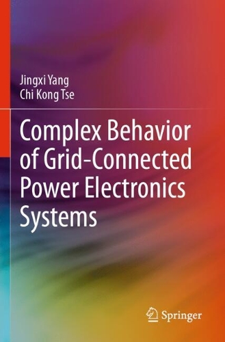 Complex Behavior of Grid-Connected Power Electronics Systems.