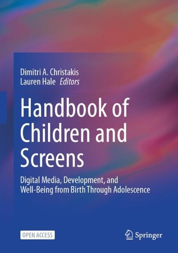 Handbook of Children, Adolescents, and Screens
