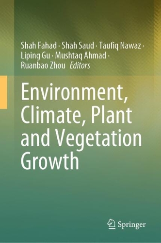 Environment, Climate, Plant and Vegetation Growth. 2024 ed.