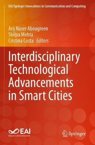Interdisciplinary Technological Advancements in Smart Cities.