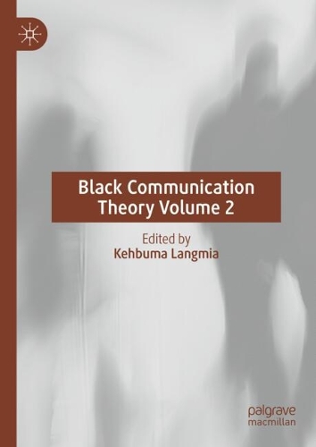 Black Communication Theory. Volume 2.