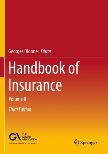 Handbook of Insurance: Volume II. Third Edition 2025