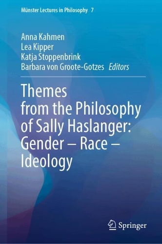 Themes from the Philosophy of Sally Haslanger