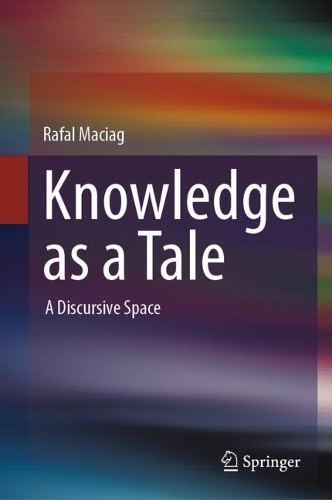 Knowledge and the Discursive Space.
