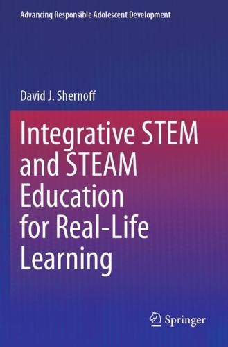 Integrative STEM and STEAM Education for Real-Life Learning.