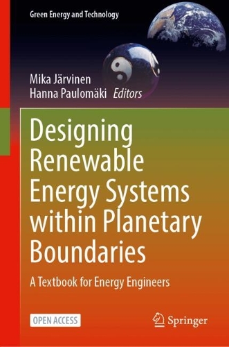 Designing Renewable Energy Systems within Planetary Boundaries: A Textbook for Energy Engineers. 2025 ed.