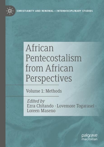 African Pentecostalism from African Perspectives. Volume 1