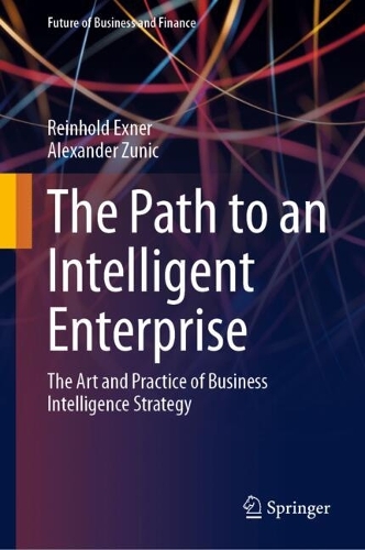 The Path to an Intelligent Enterprise