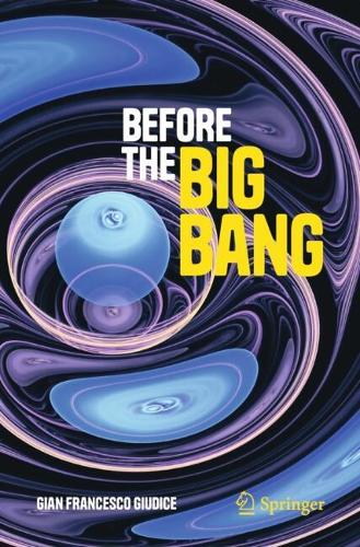 Before the Big Bang.