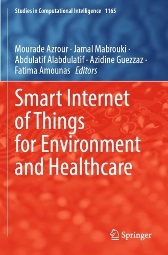 Smart Internet of Things for Environment and Healthcare.