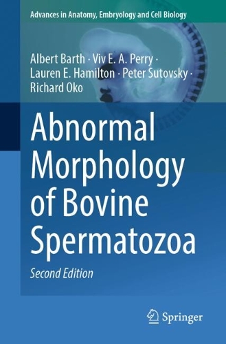 Abnormal Morphology of Bovine Spermatozoa. Second Edition 2025