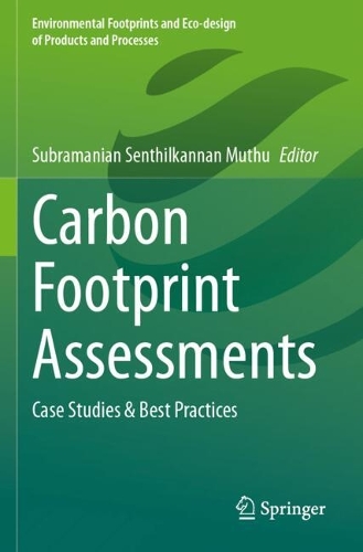 Carbon Footprint Assessments: Case Studies & Best Practices.