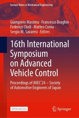 16th International Symposium on Advanced Vehicle Control: Proceedings of AVEC'24 - Society of Automotive Engineers of Japan. 2024 ed.