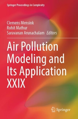 Air Pollution Modeling and Its Application XXIX.