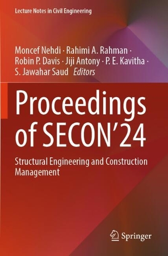 Proceedings of SECON'24: Structural Engineering and Construction Management.