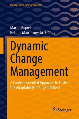 Dynamic Change Management