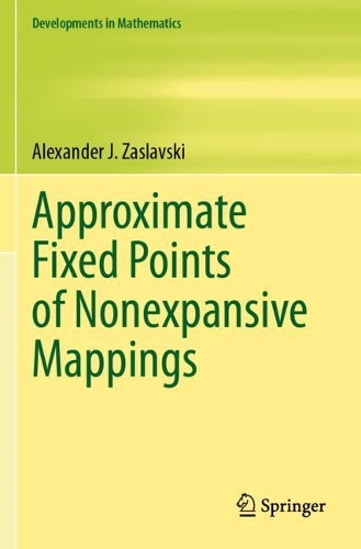 Approximate Fixed Points of Nonexpansive Mappings.