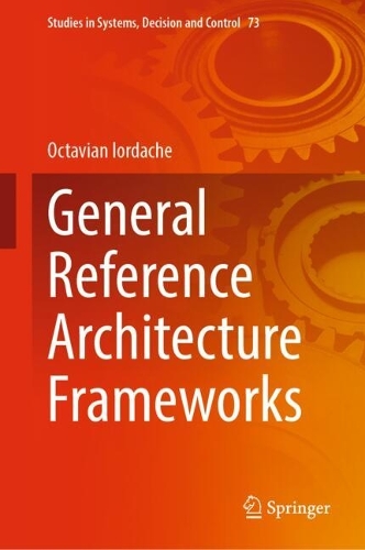 General Reference Architecture Frameworks. 2024 ed.