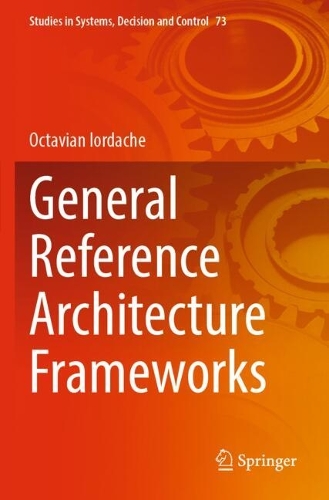 General Reference Architecture Frameworks.