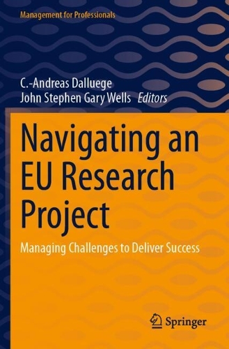 Navigating an EU Research Project: Managing Challenges to Deliver Success.