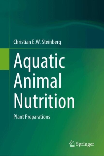 Aquatic Animal Nutrition: Plant Preparations. 2024 ed.