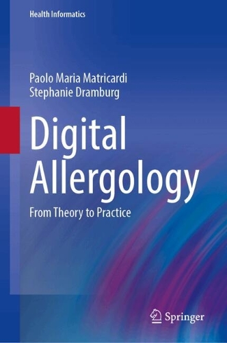 Digital Allergology: From Theory to Practice. 2024 ed.