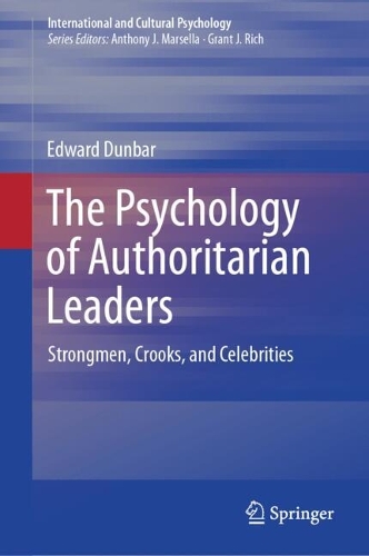 The Psychology of Authoritarian Leaders