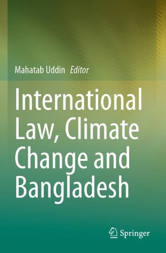 International Law, Climate Change and Bangladesh.
