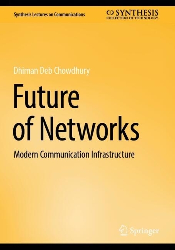 Future of Networks: Modern Communication Infrastructure.