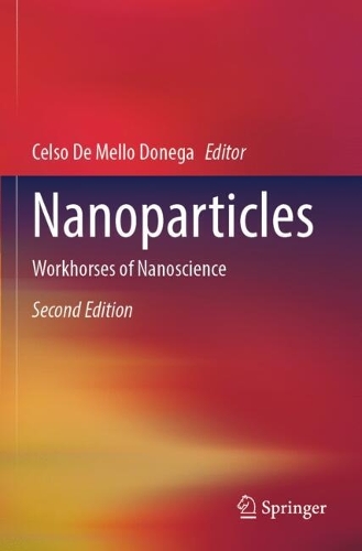Nanoparticles: Workhorses of Nanoscience. Second Edition 2024