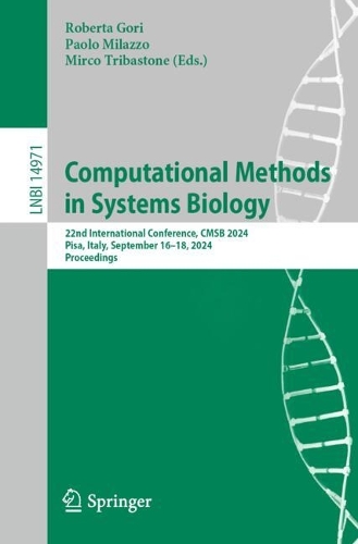 Computational Methods in Systems Biology: 22nd International Conference, CMSB 2024, Pisa, Italy, September 16-18, 2024, Proceedings. 2024 ed.