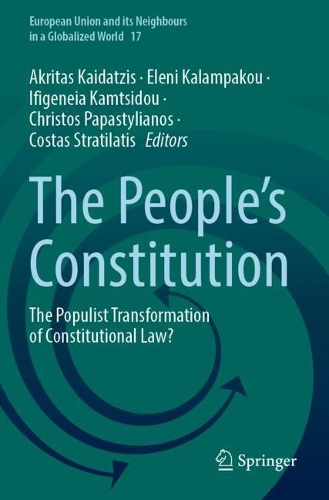 The People's Constitution: The Populist Transformation of Constitutional Law?.
