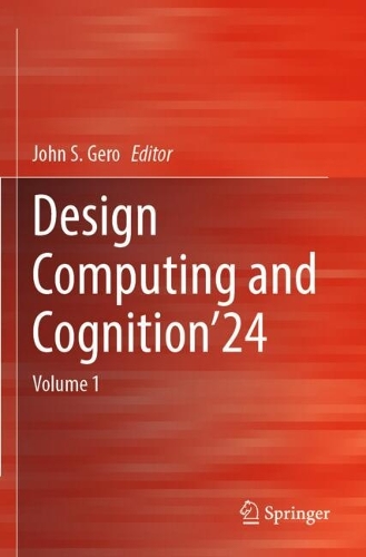 Design Computing and Cognition'24: Volume 1.