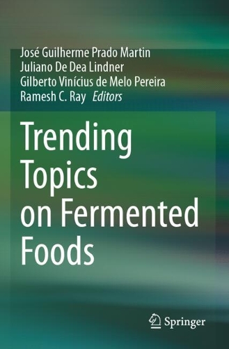 Trending Topics on Fermented Foods.