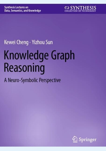 Knowledge Graph Reasoning: A Neuro-Symbolic Perspective.