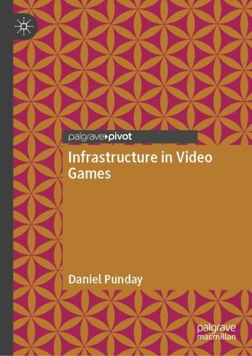 Infrastructure in Video Games.