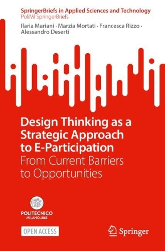 Design Thinking as a Strategic Approach to E-Participation: From Current Barriers to Opportunities. 2025 ed.
