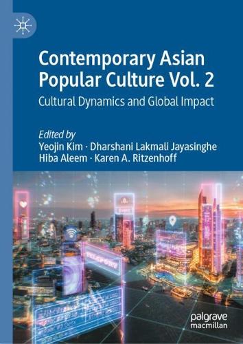 Contemporary Asian Popular Culture. Vol. 2