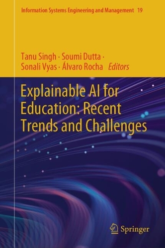 Explainable AI for Education: Recent Trends and Challenges. 2024 ed.